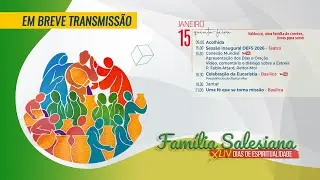🇵🇹 DEFS 2026 15 JANEIRO - Valdocco, uma família de crentes livres para servir