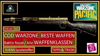 CoD WARZONE ★ BESTE Waffen Top 10 ★ WAFFENGUIDE ★ META ★ GERMAN deutsch ★ LOADOUT Februar 2022