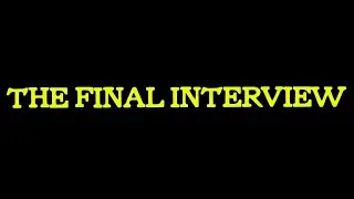 The Final Interview (2018) Trailer