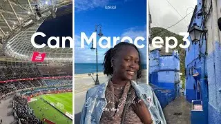 CAN au Maroc ep3 / City tour Tanger, Visite de Chefchaouen et le S&eacute;n&eacute;gal gagn&eacute; contre le B&eacute;nin 