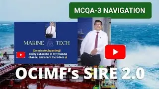 SIRE 2.0 MCQA-3 Ships Navigation #shipping #ship #sea #youtube #viral #marinetechpandeyji #yt