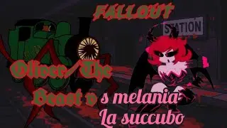 Fallout Oliver/ The Beast vs melania la succubo fnf