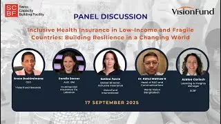 Panel discussion - Inclusive Health Insurance in Low-Income and Fragile Countries