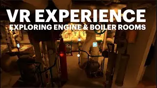Intrepid's VR Experience: Exploring Engine & Boiler Rooms