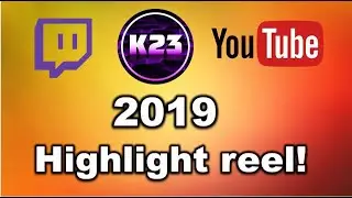 My 2019 Highlight Reel!