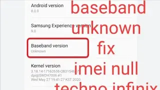 techno infinix imei null and baseband unknown solution in just 2 mints