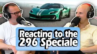 Our First Thoughts on the 296 Speciale! [S7, E42]