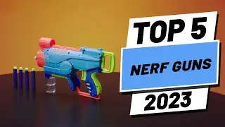 5 лучших винтовок Nerf (2023)