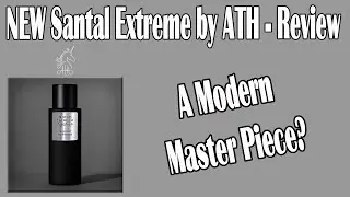 'NEW' Santal Extreme - Aaron Terrance Hughes - Review -2021