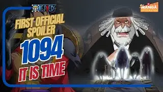 ONE PIECE 1094 - OFFICIAL SPOILER PART 1 - IT IS TIME
