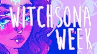 Speedpaint: WITCHSONA WEEK
