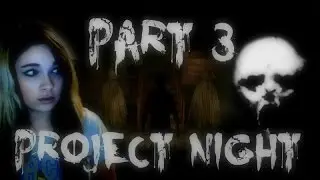 Project Night: THERE IS A GIANT ROBOT! w/Facecam - Walkthrough/Playthrough/Gameplay - (PC) Part 3