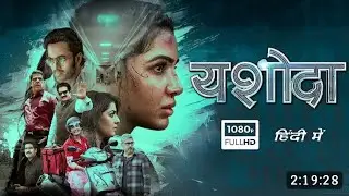 Yashoda New South Movie Hindi dubbed 2023 || New South Indian movies......