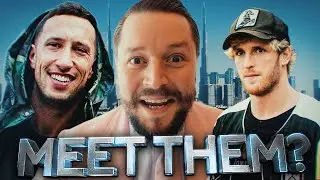Will I meet Mike Majlak & Logan Paul?