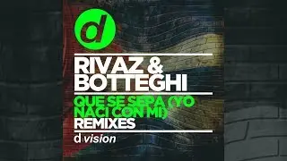 Rivaz & Botteghi - Que Se Sepa (Yo Naci con mi) (Barletta Remixes) [Official]