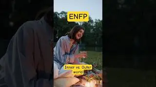 ENFP Inner vs Outer World 🌪🧡🧠 #ENFP #MBTI #16personalities