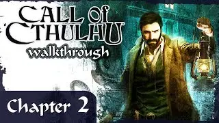 CALL OF CTHULHU || Chapter 2. All ways to get Warehouse 36 + 2nd trauma + advices. Ultra settings.