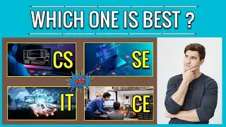 Which is best computer science , software engineering , information technology