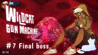 Wildcat Gun Machine - 20 Mạng Để Ti&ecirc;u Diệt Tr&ugrave;m Cuối? - Tập Cuối