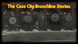 The Cass City Branchline Stories Intro