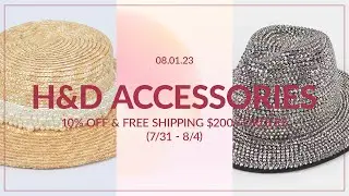 H&D Accessories - FashionGo Week F/W 23