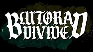 Blutora Divided - 22 - A Touch of Death