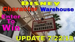 Disney Character Warehouse UPDATE 7/22/18 and Double GIVEAWAY