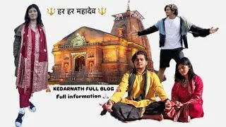 KEDARNATH YATRA BLOG | IN OCTOBER | FULL INFORMATION | DELHI TO KEDAR | RJ SPIDY| #kedarnathvlog 🔱🙏🏻