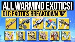 Destiny 2 | ALL WARMIND DLC EXOTICS! - Every New Exotic Weapon & Perks, New Class Armor & More!
