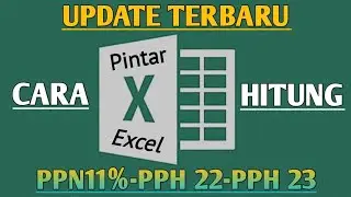Cara Menghitung PPN 11% - PPH22 - PPH23