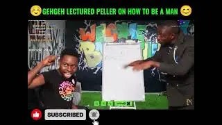 🔥GEH GEH  LECTURED PELLER ON HOW TO BECOME A MAN 😂