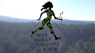 Wild Woman Marathon