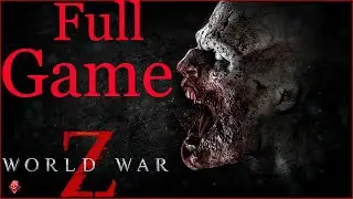 World War Z Full Gameplay, 2020