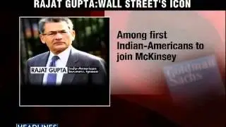 The rise and fall of Rajat Gupta