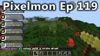 Minecraft - Pixelmon Ep. 119 - Remember When it Wasn't All Too Competitive?