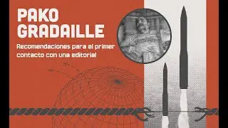 MdG24 - Pako Gradaille - Primer contacto con una editorial