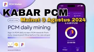 PCM Wallet Mainnet August 3, 2024