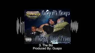 Bugatti Boys - The Biz (Prod by Guapo)