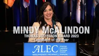 American Legislative Exchange Council's Legislator of the Year - State Rep. Mindy McAlindon (AK)