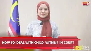 HOW TO DEAL WITH CHILD WITNESS IN COURT