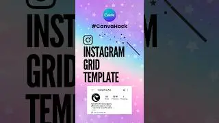Шаблон сетки Instagram в Canva ✨ #canvahack #instagram #feed