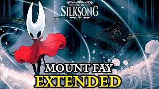 Mount Fay OST EXTENDED - Hollow Knight Silksong