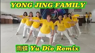 雨蝶 Yu Die Remix//Line Dance//Yong Jing Family