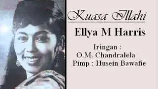ELLYA M HARRIS - Kuasa Illahi....(P'dhede ciptamas ).wmv