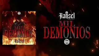 Mil Demonios - Hansel Martinez - Huevo de Toro Music - Audio Oficial