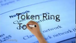Token Ring - Token Bus