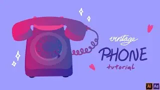 Vintage Phone 🌟 Illustrator to After Effects workflow tutorial
