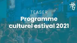 &Eacute;t&eacute; 2021 : d&eacute;couvrez votre programmation culturelle !