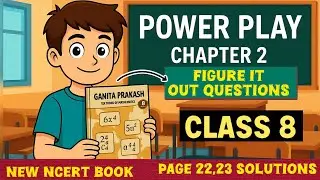 Power Play |CHAPTER 2|Class 8 |Mathematics | Figure it Out Question| Page 22 23|ganit parkash book|