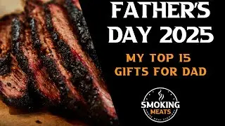 BBQ Father&rsquo;s Day Gifts your Dad will LOVE! #BBQ #fathersdaygifts #bbqgifts #2025